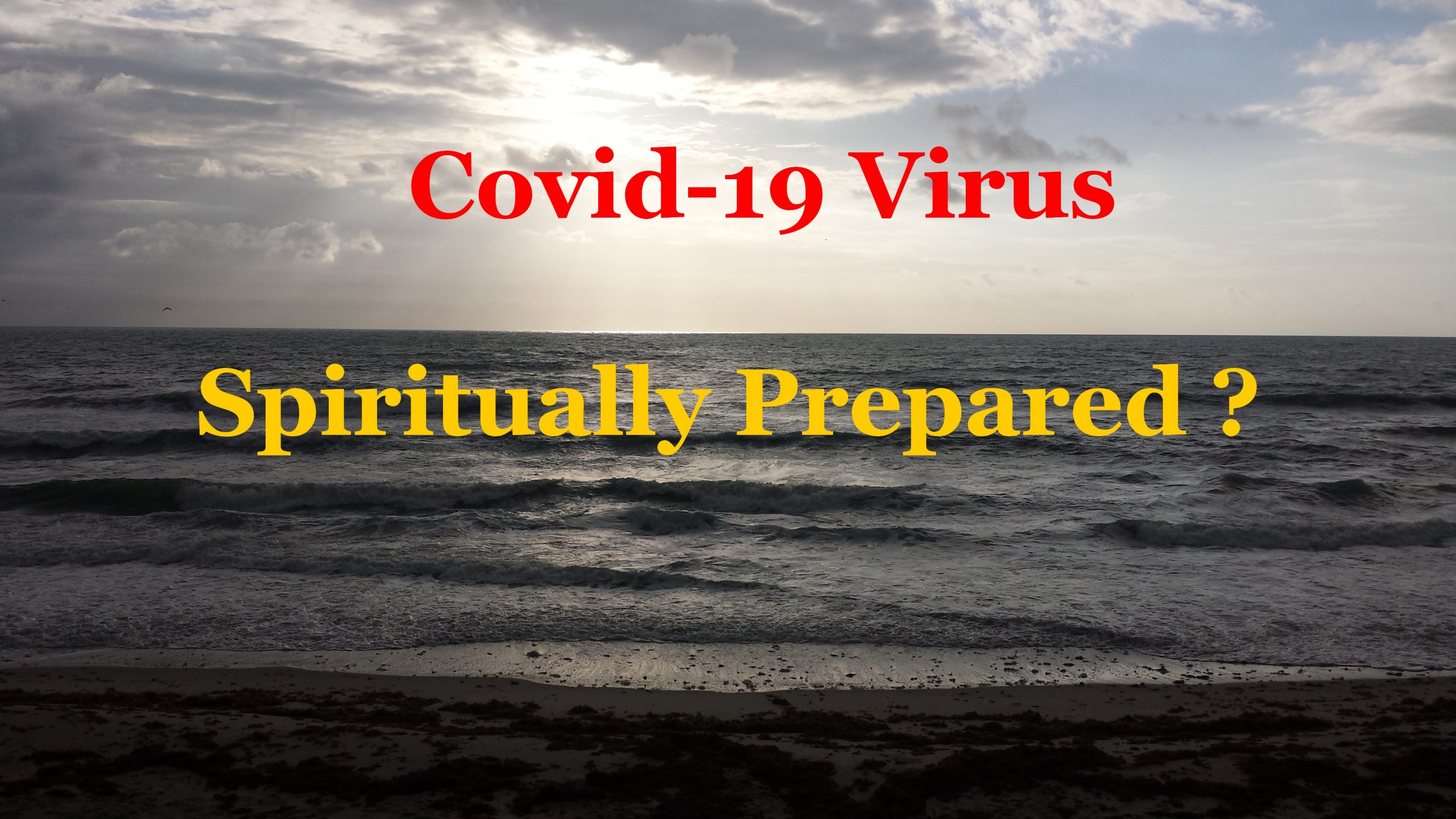 Covid-19 and Spiritual Life