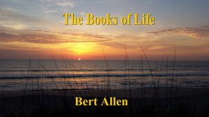 BOOKS OF LIFE