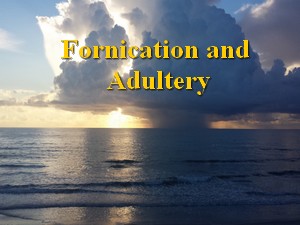 FORNICATION AND ADULTERY